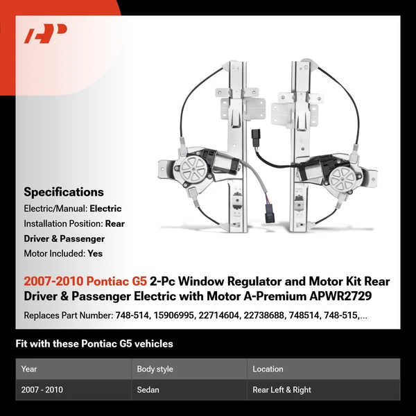 2007-2010 Pontiac G5 2-Pc Window Regulator and Motor Kit Rear Driver & Passenger Electric with Motor A-Premium APWR2729
