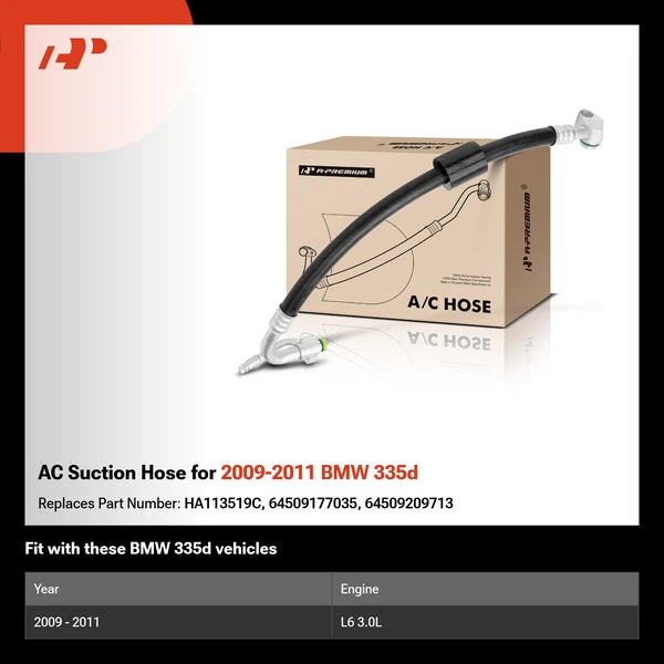 AC Suction Hose for 2009-2011 BMW 335d