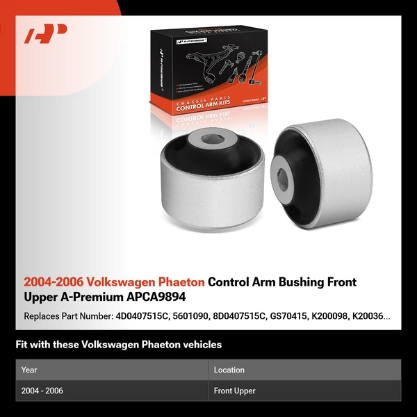 2004-2006 Volkswagen Phaeton Control Arm Bushing Front Upper A-Premium APCA9894