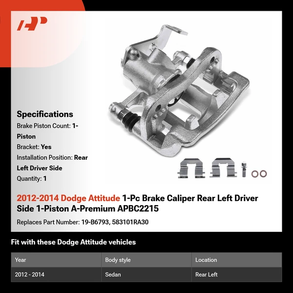 2012-2014 Dodge Attitude 1-Pc Brake Caliper Rear Left Driver Side 1-Piston A-Premium APBC2215