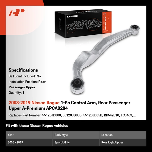 2008-2019 Nissan Rogue 1-Pc Control Arm, Rear Passenger Upper A-Premium APCA0284
