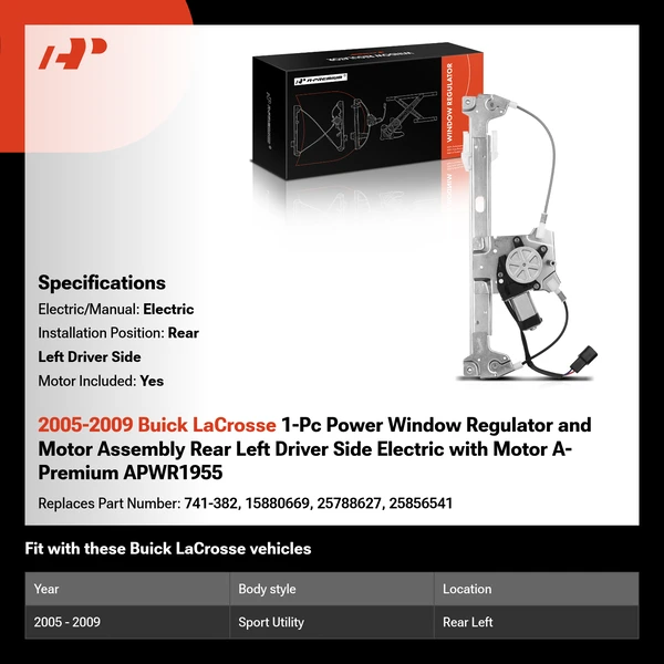 2005-2009 Buick LaCrosse 1-Pc Power Window Regulator and Motor Assembly Rear Left Driver Side Electric with Motor A-Premium APWR1955