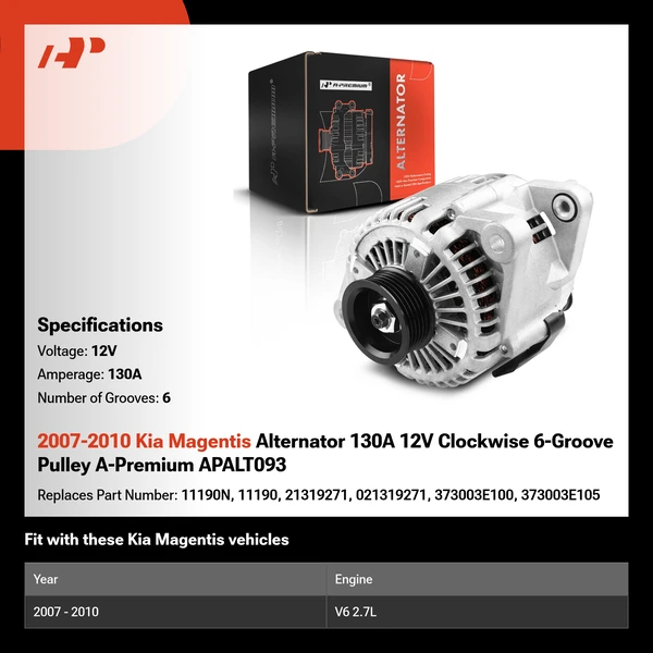 2007-2010 Kia Magentis Alternator 130A 12V Clockwise 6-Groove Pulley A-Premium APALT093