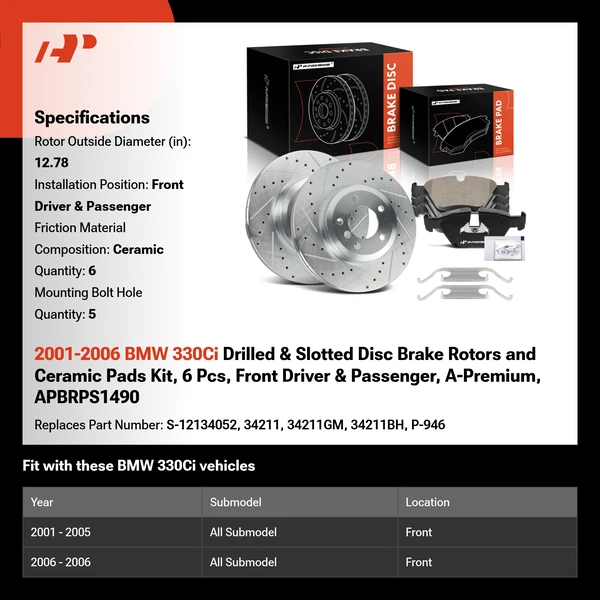 2001-2006 BMW 330Ci Drilled & Slotted Disc Brake Rotors and Ceramic Pads Kit, 6 Pcs, Front Driver & Passenger, A-Premium, APBRPS1490