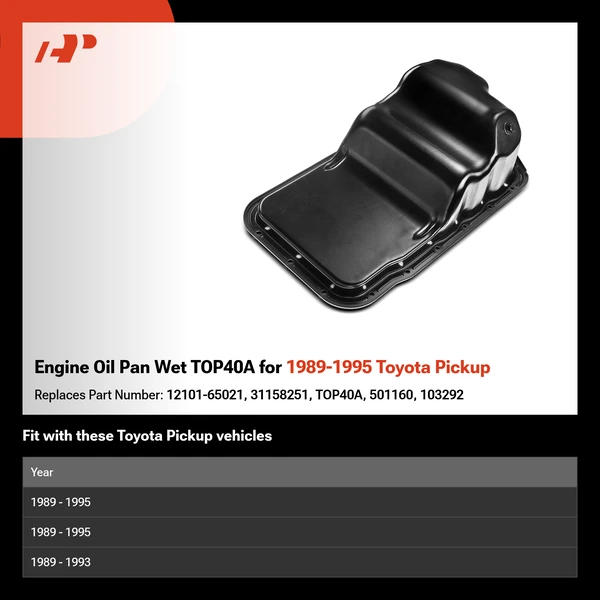 Engine Oil Pan Wet TOP40A for 1989-1995 Toyota Pickup