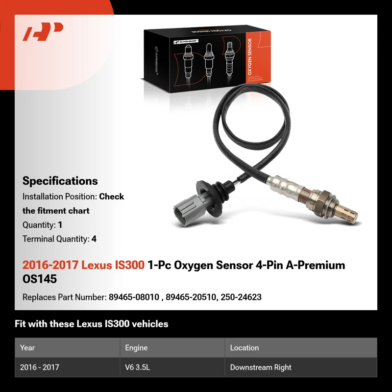 2016-2017 Lexus IS300 1-Pc Oxygen Sensor 4-Pin A-Premium OS145