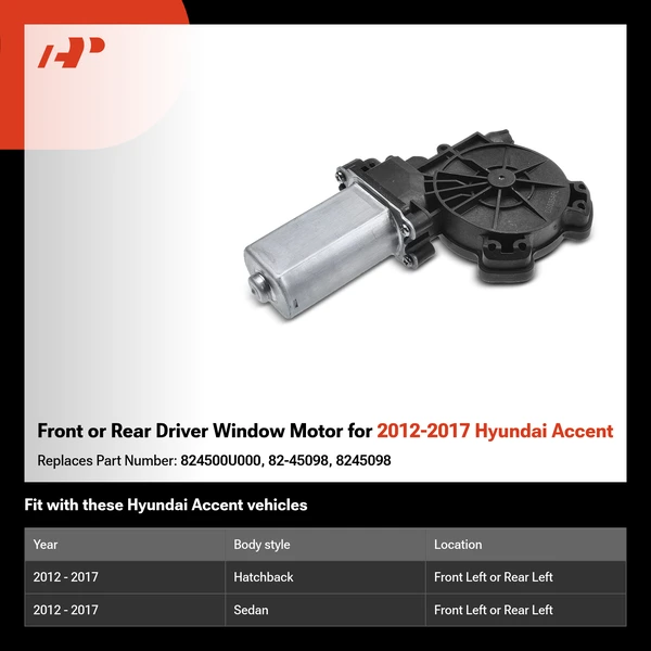 Front or Rear Driver Window Motor for 2012-2017 Hyundai Accent