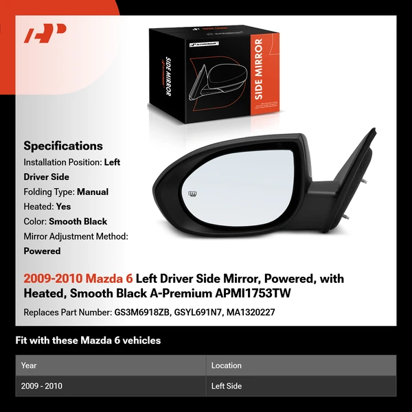 2009-2010 Mazda 6 Left Driver Side Mirror, Powered, with Heated, Smooth Black A-Premium APMI1753TW