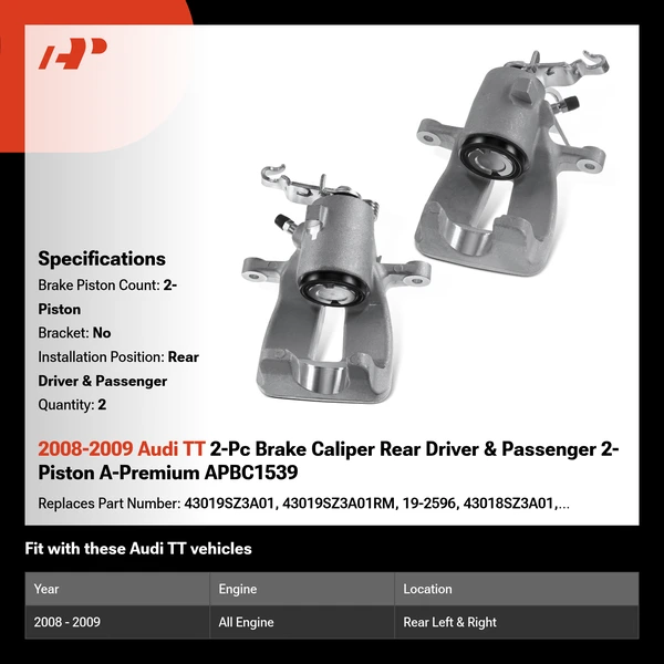 2008-2009 Audi TT 2-Pc Brake Caliper Rear Driver & Passenger 2-Piston A-Premium APBC1539