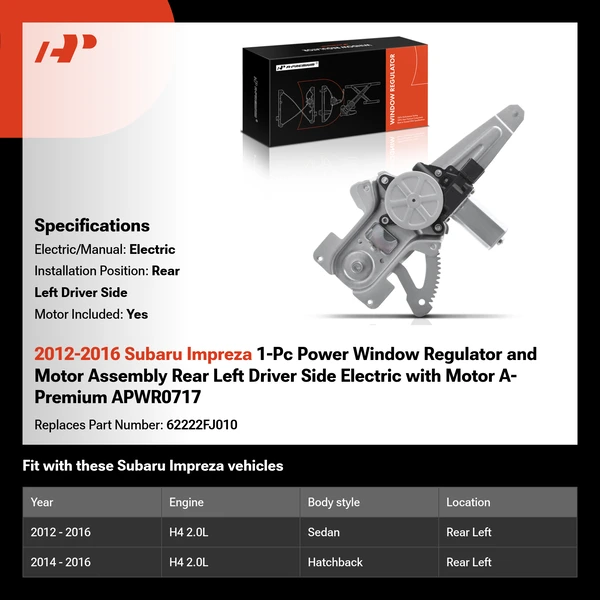 2012-2016 Subaru Impreza 1-Pc Power Window Regulator and Motor Assembly Rear Left Driver Side Electric with Motor A-Premium APWR0717
