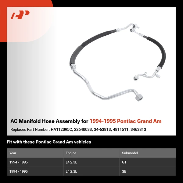 AC Manifold Hose Assembly for 1994-1995 Pontiac Grand Am