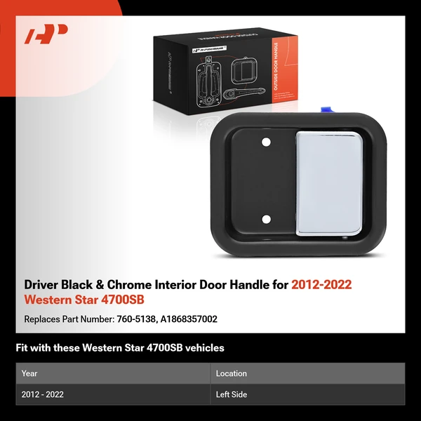 Driver Black & Chrome Interior Door Handle for 2012-2022 Western Star 4700SB