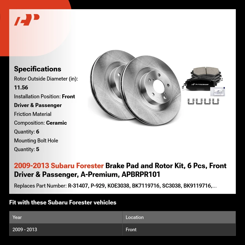 2009-2013 Subaru Forester Brake Pad and Rotor Kit, 6 Pcs, Front Driver & Passenger, A-Premium, APBRPR101