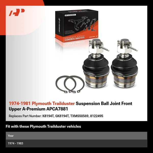 1974-1981 Plymouth Trailduster Suspension Ball Joint Front Upper A-Premium APCA7881