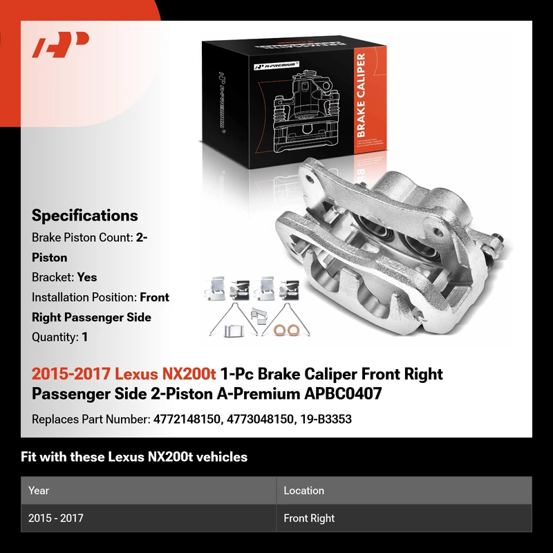 2015-2017 Lexus NX200t 1-Pc Brake Caliper Front Right Passenger Side 2-Piston A-Premium APBC0407