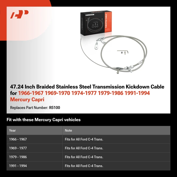 47.24 Inch Braided Stainless Steel Transmission Kickdown Cable for 1966-1967 1969-1970 1974-1977 1979-1986 1991-1994 Mercury Capri