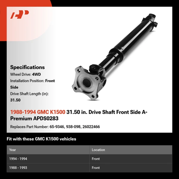 1988-1994 GMC K1500 31.50 in. Drive Shaft Front Side A-Premium APDS0283