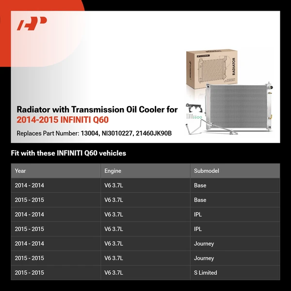 Radiator with Transmission Oil Cooler for 2014-2015 INFINITI Q60