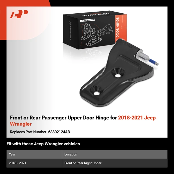 Front or Rear Passenger Upper Door Hinge for 2018-2021 Jeep Wrangler