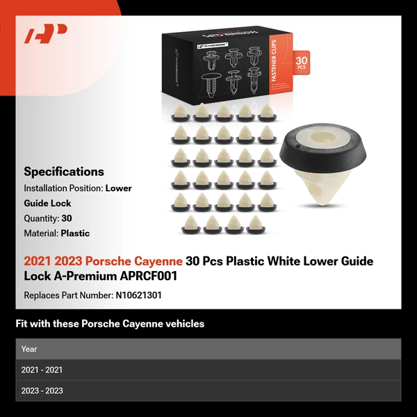2021 2023 Porsche Cayenne 30 Pcs Plastic White Lower Guide Lock A-Premium APRCF001