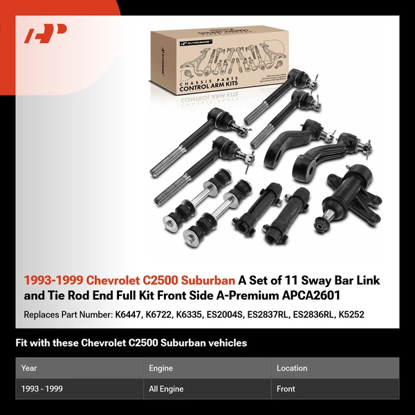 1993-1999 Chevrolet C2500 Suburban A Set of 11 Sway Bar Link and Tie Rod End Full Kit Front Side A-Premium APCA2601