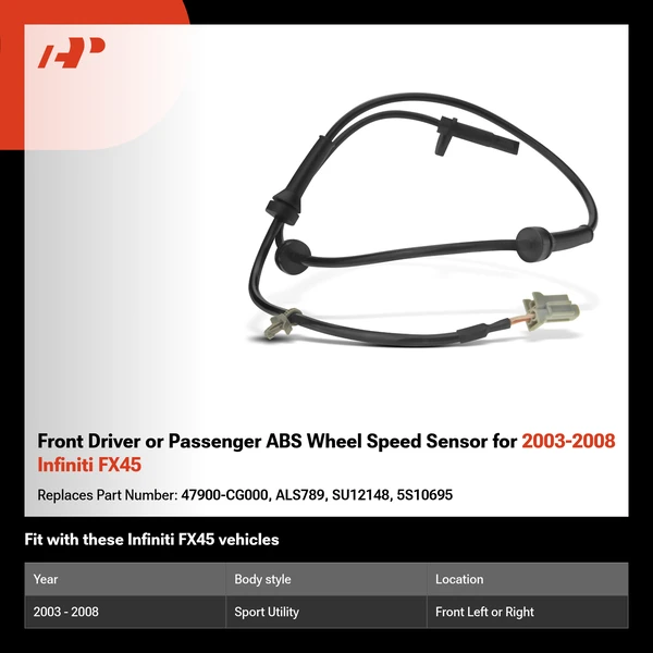 Front Driver or Passenger ABS Wheel Speed Sensor for 2003-2008 Infiniti FX45
