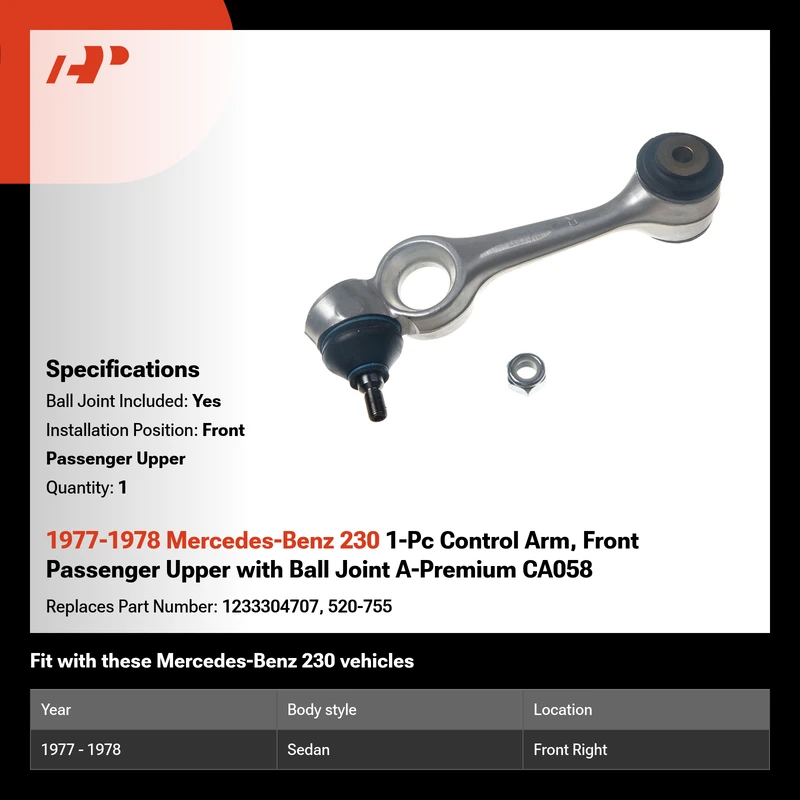 1977-1978 Mercedes-Benz 230 1-Pc Control Arm, Front Passenger Upper with Ball Joint A-Premium CA058