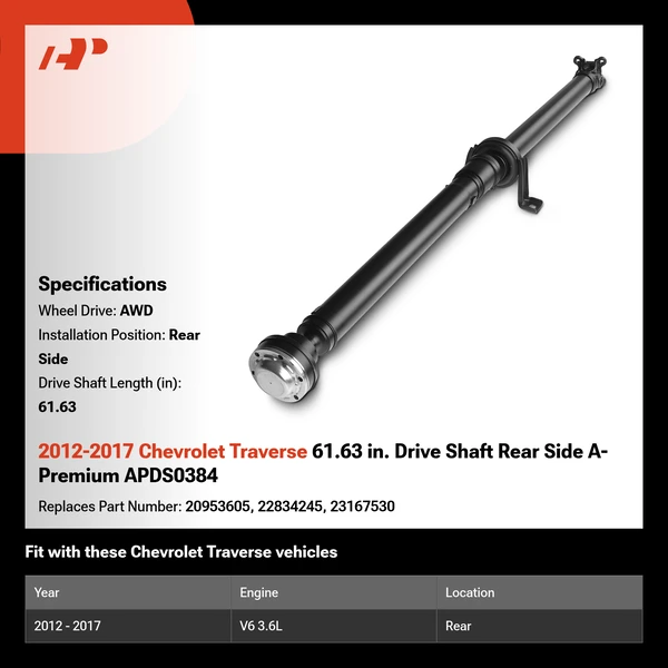 2012-2017 Chevrolet Traverse 61.63 in. Drive Shaft Rear Side A-Premium APDS0384