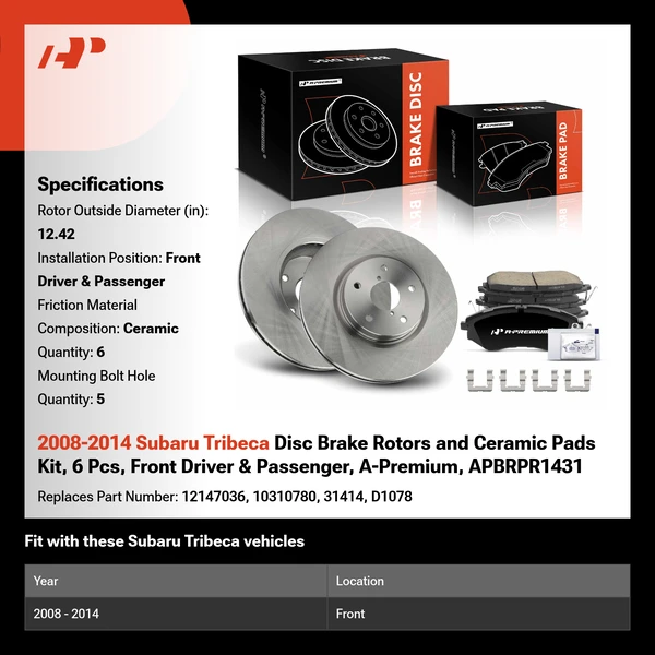 2008-2014 Subaru Tribeca Disc Brake Rotors and Ceramic Pads Kit, 6 Pcs, Front Driver & Passenger, A-Premium, APBRPR1431