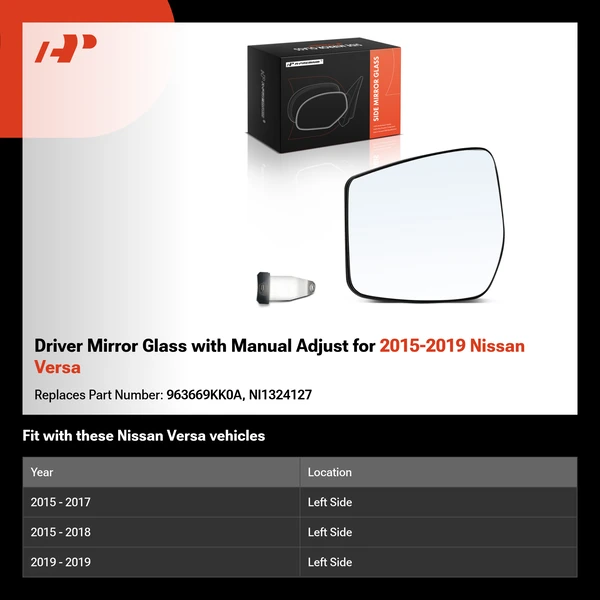 Driver Mirror Glass with Manual Adjust for 2015-2019 Nissan Versa