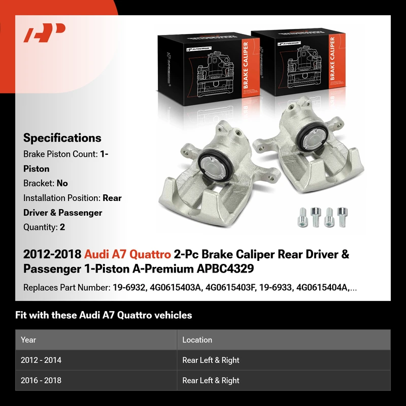 2012-2018 Audi A7 Quattro 2-Pc Brake Caliper Rear Driver & Passenger 1-Piston A-Premium APBC4329