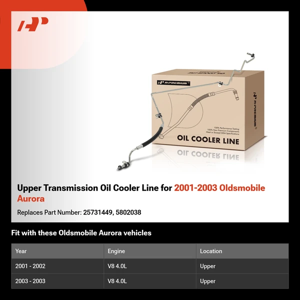 Upper Transmission Oil Cooler Line for 2001-2003 Oldsmobile Aurora