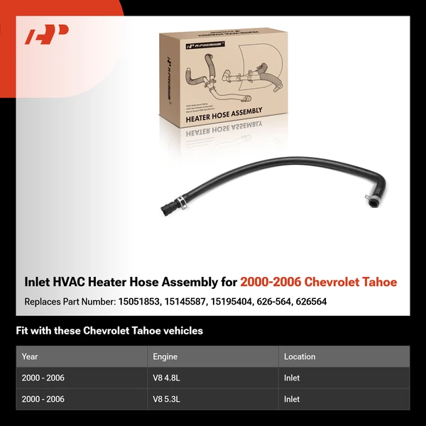 Inlet HVAC Heater Hose Assembly for 2000-2006 Chevrolet Tahoe