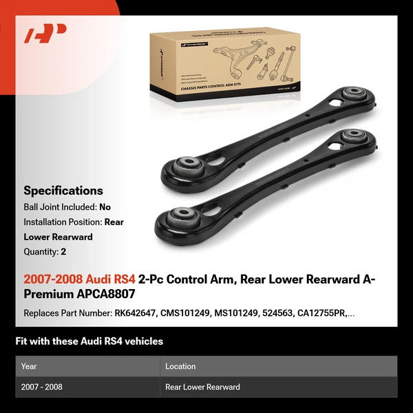 2007-2008 Audi RS4 2-Pc Control Arm, Rear Lower Rearward A-Premium APCA8807