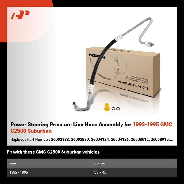 Power Steering Pressure Line Hose Assembly for 1992-1995 GMC C2500 Suburban