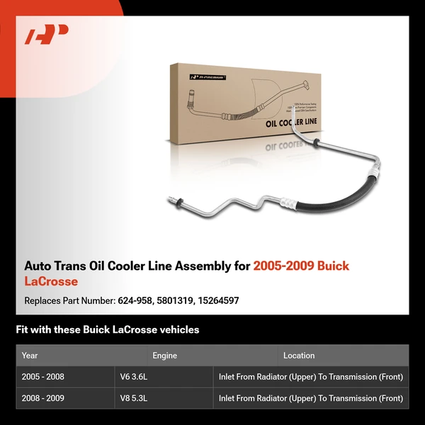 Auto Trans Oil Cooler Line Assembly for 2005-2009 Buick LaCrosse