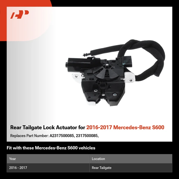 Rear Tailgate Lock Actuator for 2016-2017 Mercedes-Benz S600