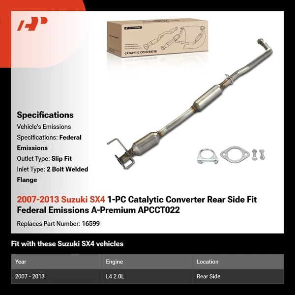 2007-2013 Suzuki SX4 1-PC Catalytic Converter Rear Side Fit Federal Emissions A-Premium APCCT022