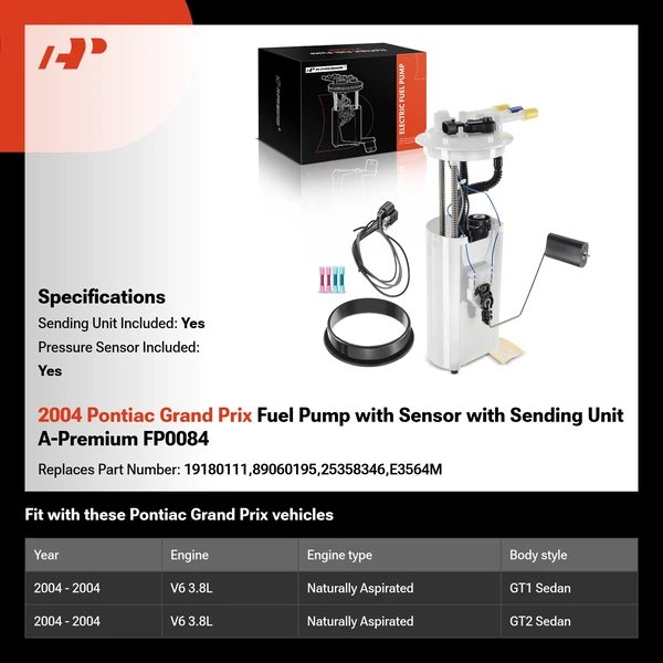 2004 Pontiac Grand Prix Fuel Pump with Sensor with Sending Unit A-Premium FP0084
