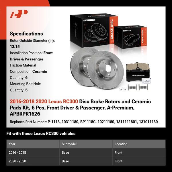 2016-2018 2020 Lexus RC300 Disc Brake Rotors and Ceramic Pads Kit, 6 Pcs, Front Driver & Passenger, A-Premium, APBRPR1626