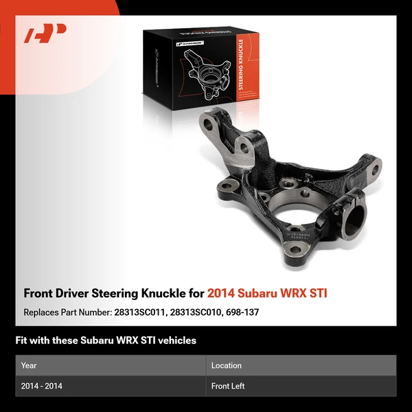 Front Driver Steering Knuckle for 2014 Subaru WRX STI