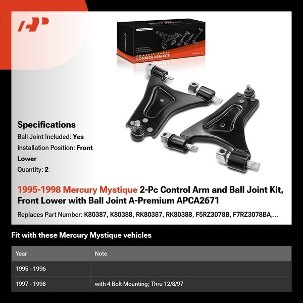 1995-1998 Mercury Mystique 2-Pc Control Arm and Ball Joint Kit, Front Lower with Ball Joint A-Premium APCA2671