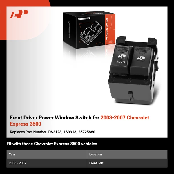 Front Driver Power Window Switch for 2003-2007 Chevrolet Express 3500