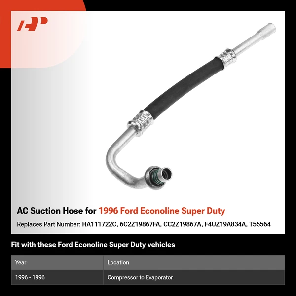 AC Suction Hose for 1996 Ford Econoline Super Duty
