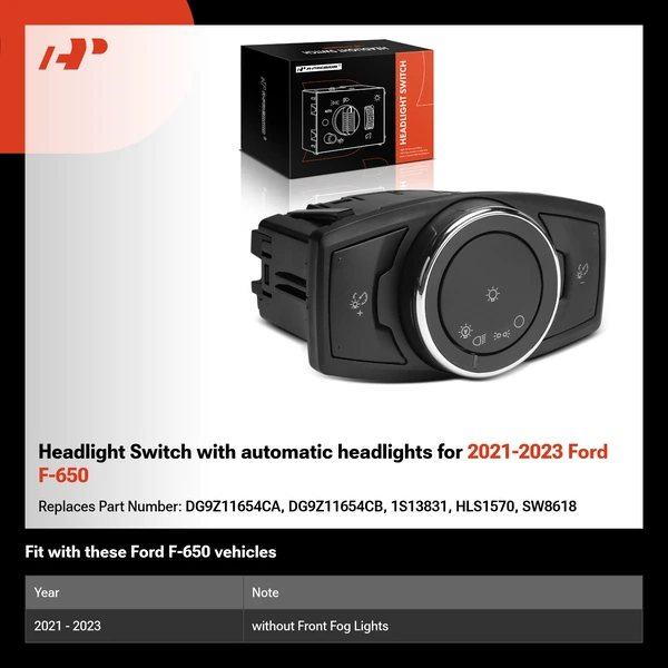 Headlight Switch with automatic headlights for 2021-2023 Ford F-650