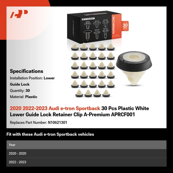 2020 2022-2023 Audi e-tron Sportback 30 Pcs Plastic White Lower Guide Lock A-Premium APRCF001