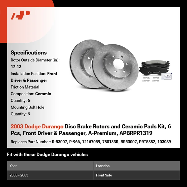 2003 Dodge Durango Disc Brake Rotors and Ceramic Pads Kit, 6 Pcs, Front Driver & Passenger, A-Premium, APBRPR1319