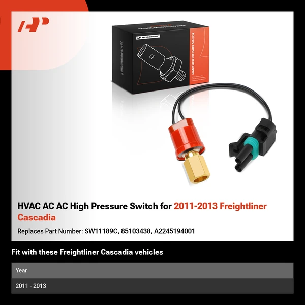 HVAC AC AC High Pressure Switch for 2011-2013 Freightliner Cascadia