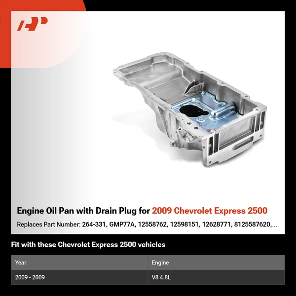 Engine Oil Pan with Drain Plug for 2009 Chevrolet Express 2500