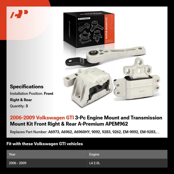 2006-2009 Volkswagen GTI 3-Pc Engine Mount and Transmission Mount Kit Front Right & Rear A-Premium APEM962